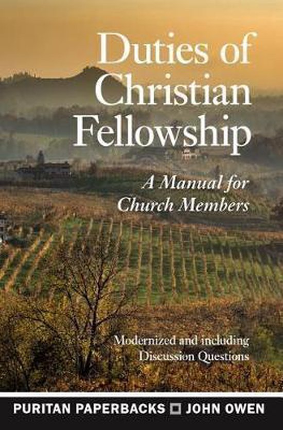 Puritan Paperbacks- Duties of Christian Fellowship