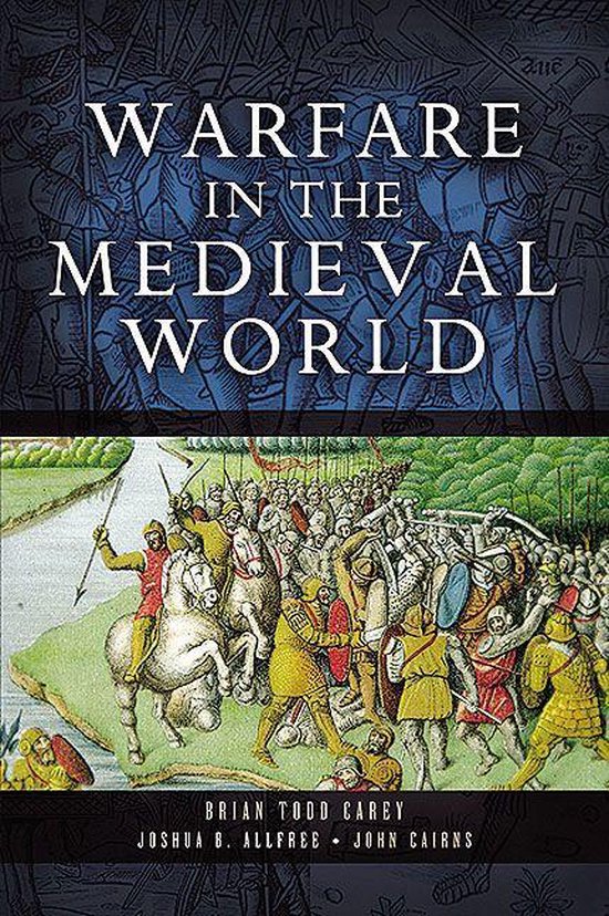 Warfare in the Medieval World