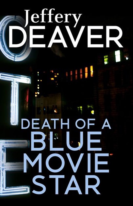 Rune thrillers 2 - Death of a Blue Movie Star