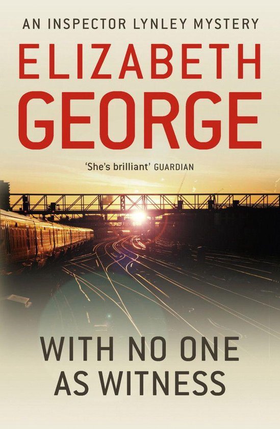 Inspector Lynley 11 - With No One as Witness