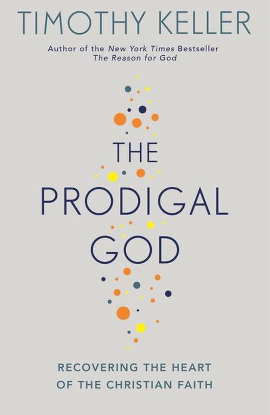 The Prodigal God