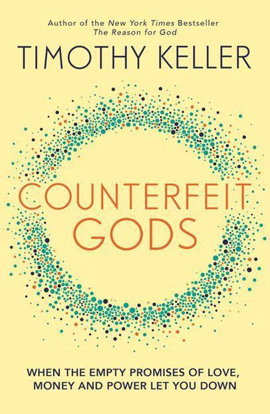 Counterfeit Gods