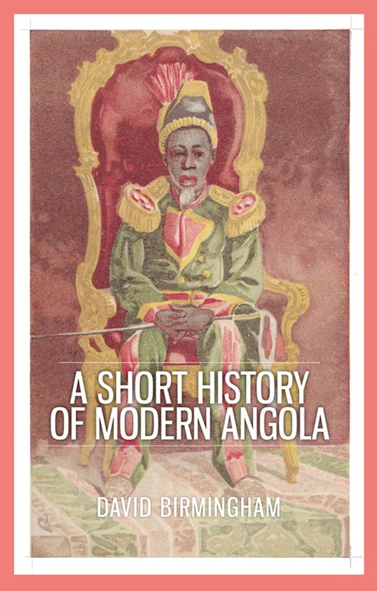 Short History Of Modern Angola