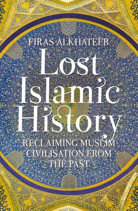 Lost Islamic History