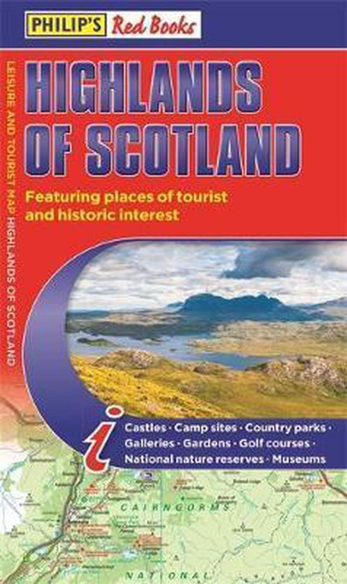 Philip's Highlands of Scotland: Leisure and Tourist Map 2020 Edition