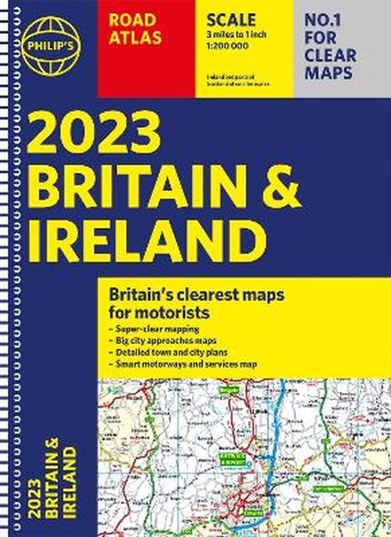 Philip's Road Atlases- 2023 Philip's Road Atlas Britain and Ireland