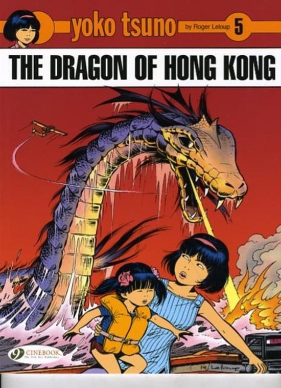 Yoko Tsuno Vol 5 Dragon Of Hong Kong