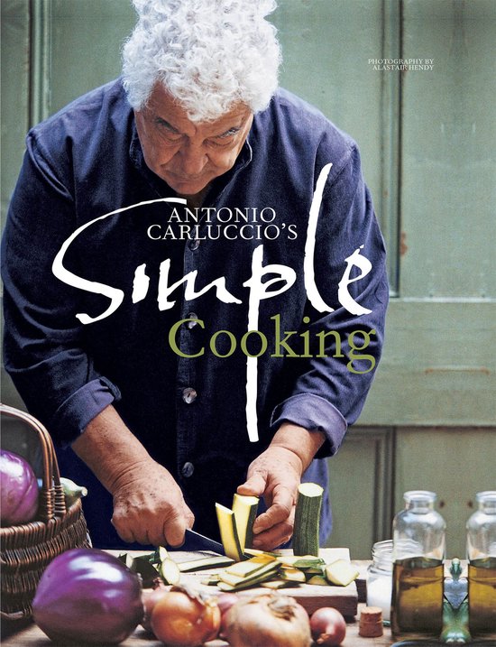 Antonio Carluccio's Simple Cooking