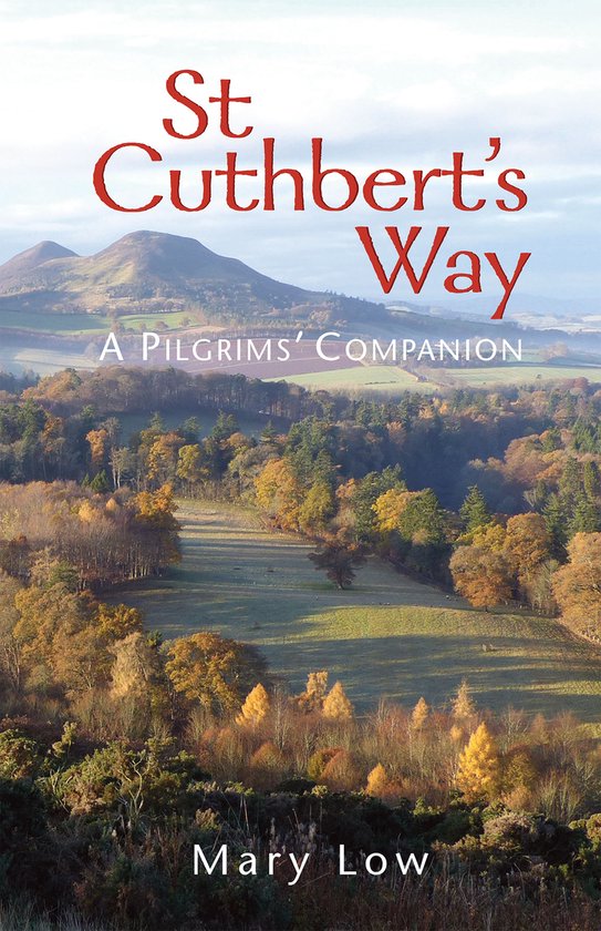 St Cuthbert's Way - 2019 edition