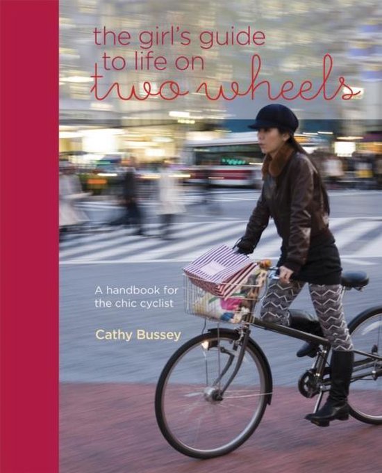 Girls Guide To Life On Two Wheels