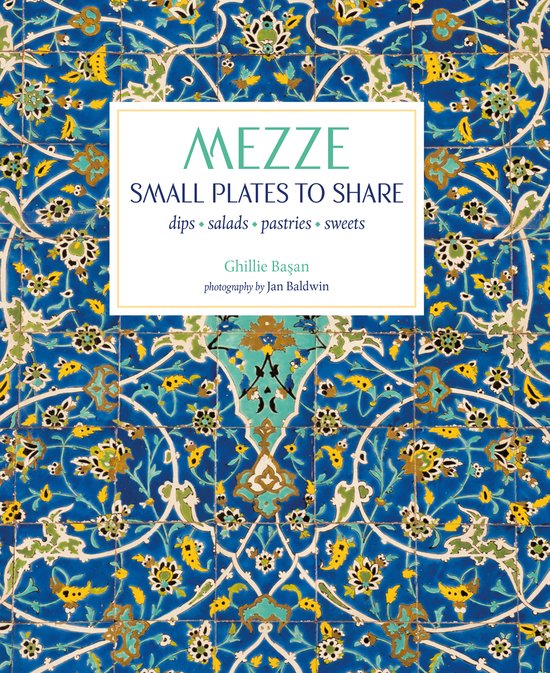 Mezze: Small Plates to Share