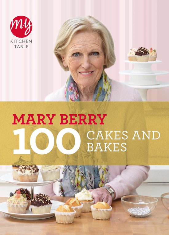 My Kitchen Table 100 Cakes & Bakes By Ma