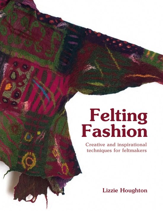 Felting Fashion