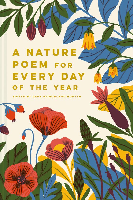 Batsford Poetry Anthologies - A Nature Poem for Every Day of the Year