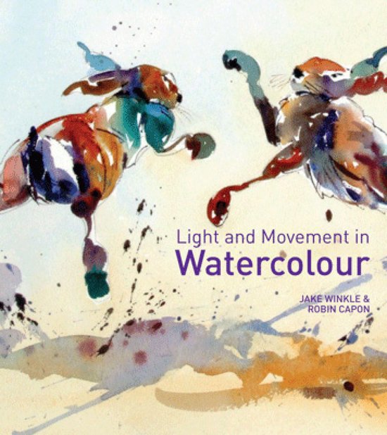 Light and Movement in Watercolour