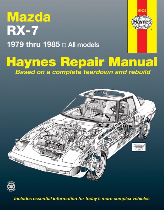 Mazda Rx7 All Models 1979-85 Owner'S Workshop Manual