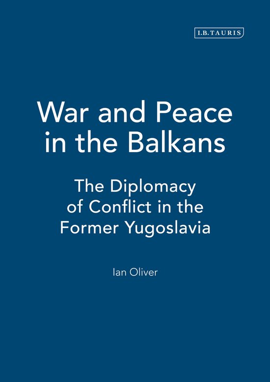 War & Peace In The Balkans