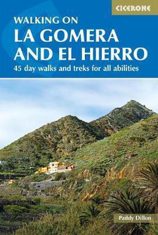 Walking On La Gomera & El Hierro