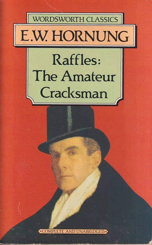 Raffles : The Amateur Cracksman