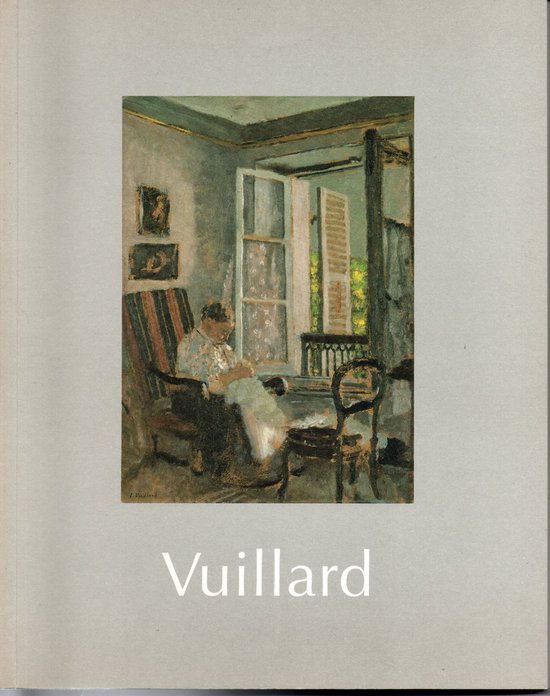 Vuillard: A national touring exhibition from the South Bank Centre