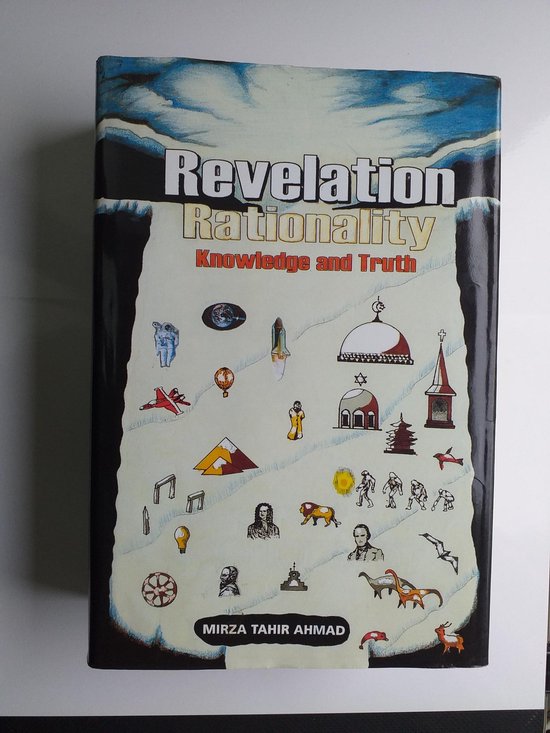 Revelation, Rationality, Knowledge and Truth