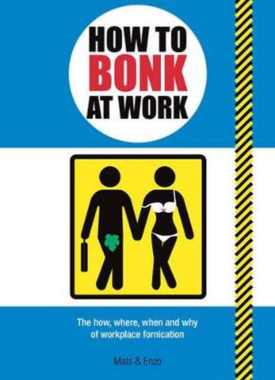 How To Bonk At Work