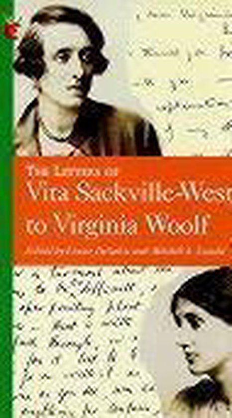 The Letters of Vita Sackville-West to Virginia Woolf