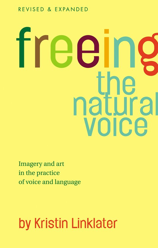 Freeing The Natural Voice