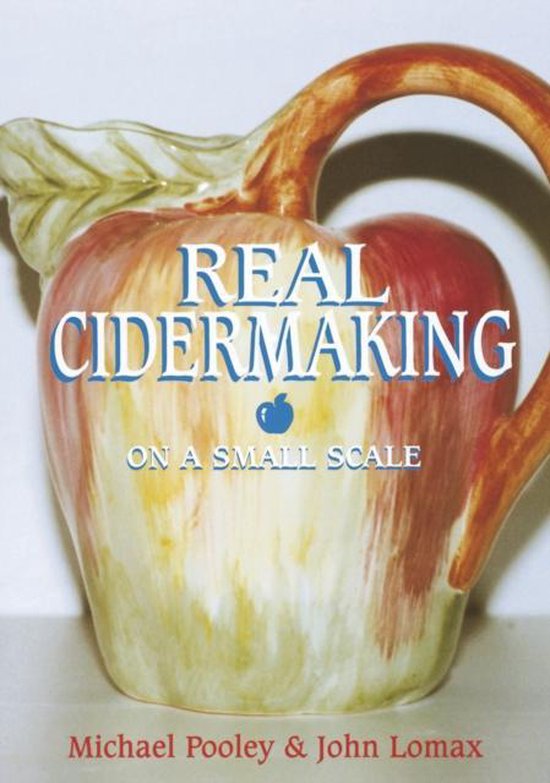 Real Cider Making on a Small Scale