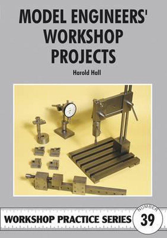 Model Engineers' Workshop Projects