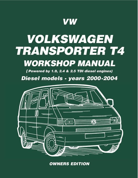 Do it yourself Car Restoration 8 - VW Transporter T4 Workshop Manual Diesel 2000-2004