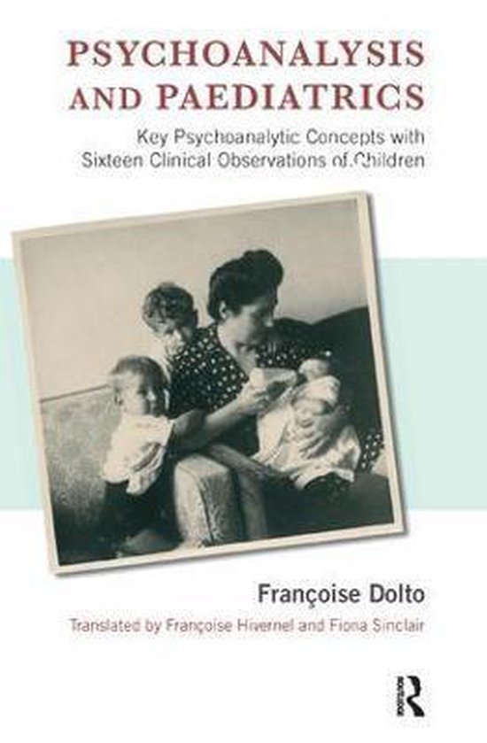 Psychoanalysis & Paediatrics