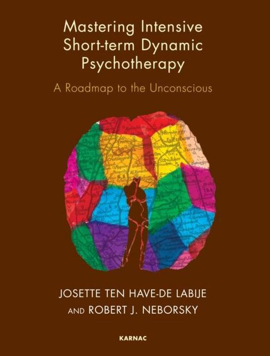 Mastering Intensive Short Term Dynamic Psychotherapy