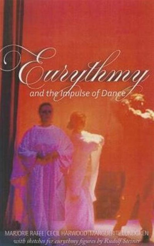 Eurythmy and the Impulse of Dance