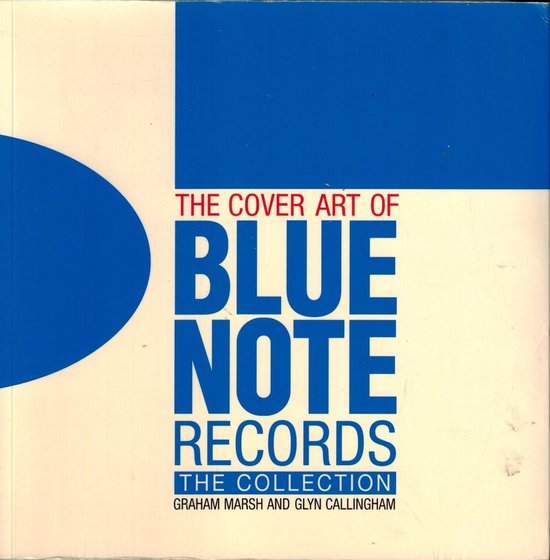 The Cover Art of Blue Note Records