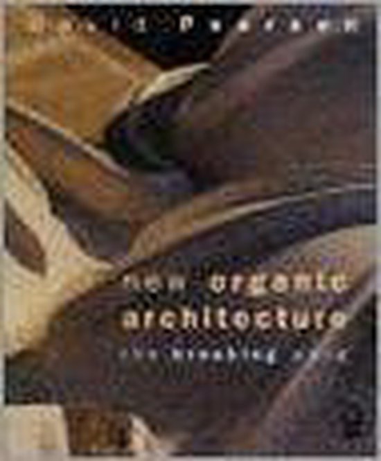 New Organic Architecture