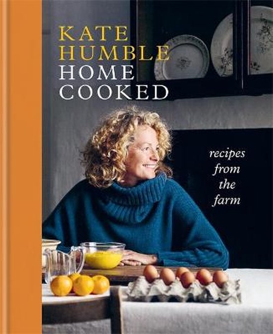 Kate Humble- Home Cooked