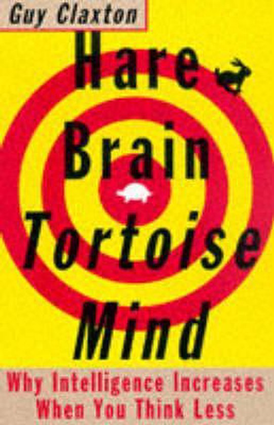 Hare Brain Tortoise Mind