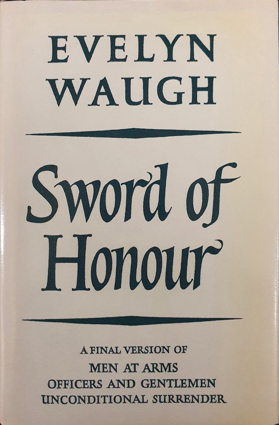 SWORD OF HONOUR TRILOGY