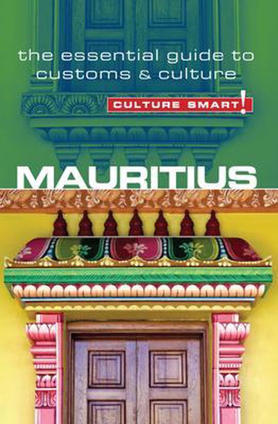 Mauritius Culture Smart Essential Guide