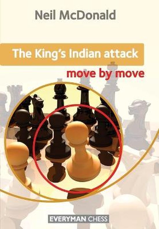 King'S Indian Attack: Move By Move