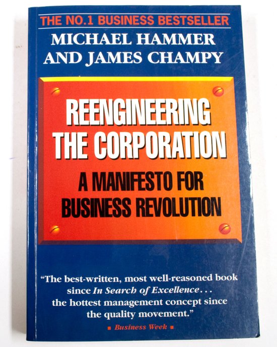 Re-engineering the Corporation