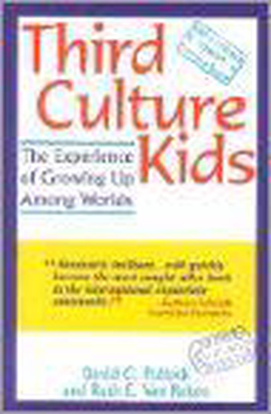 Third Culture Kids - David C. Pollock (auteur), Ruth E. Van Reken (auteur)