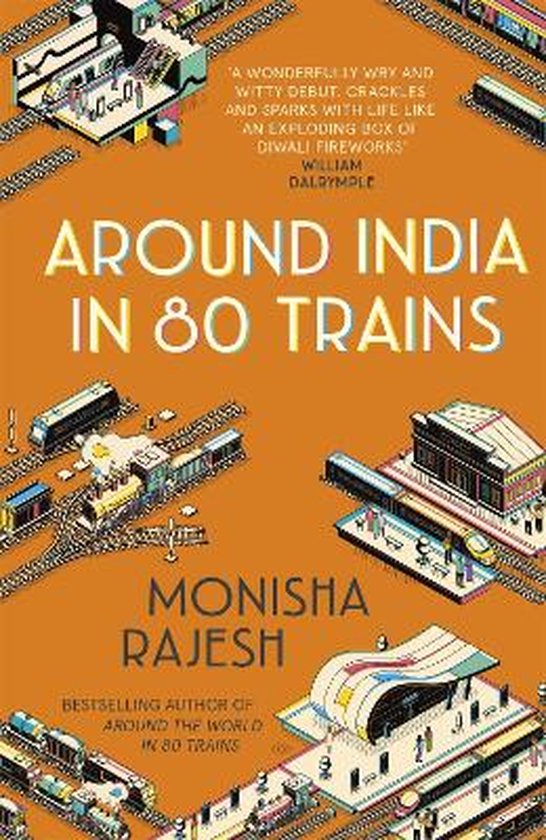 ISBN Around India in 80 Trains, Voyage, Anglais, 272 pages