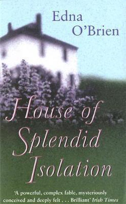 House Of Splendid Isolation