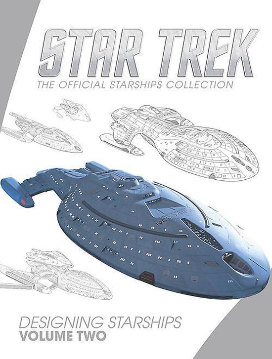 STAR TREK DESIGNING STARSHIPS 02