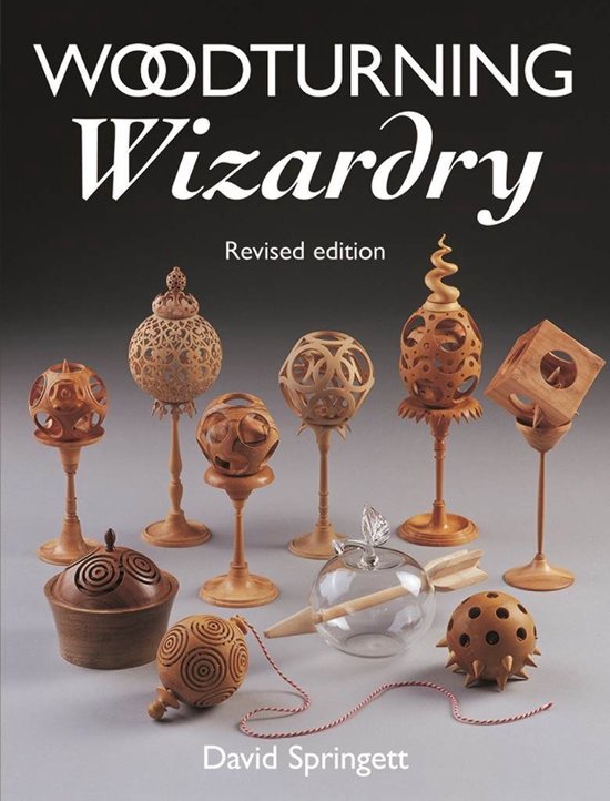 Woodturning Wizardry 2nd