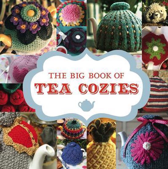 Big Book Of Tea Cozies