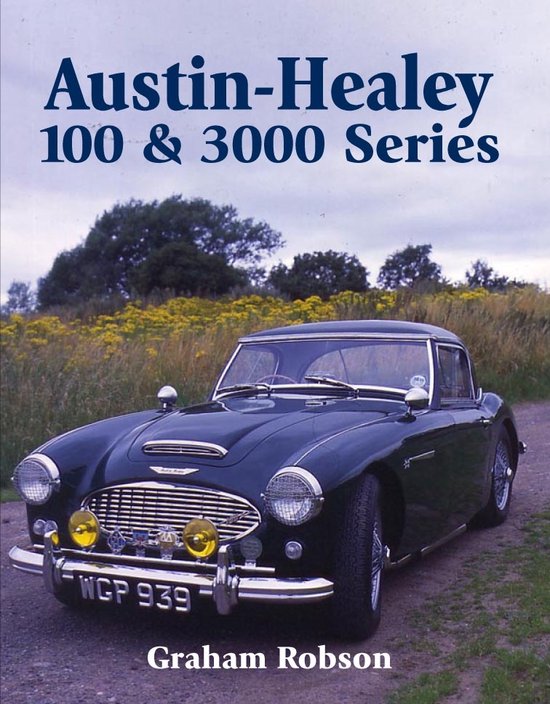 Austin-Healey 100 & 3000 Series