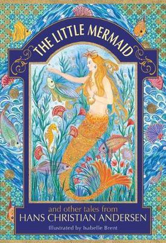 The Little Mermaid and Other Tales from Hans Christian Andersen